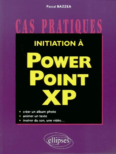 Initiation à PowerPoint XP