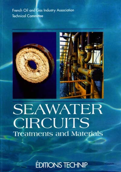 Seawater circuits : treatments and materials
