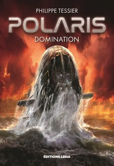 Polaris. Cycle classique. Domination : intégrale