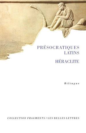 Présocratiques latins. Héraclite : de Varron à saint Augustin