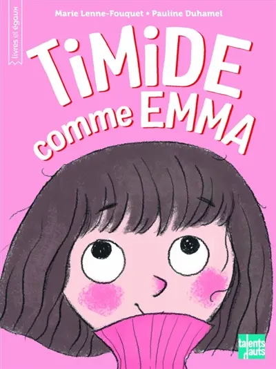 Timide comme Emma