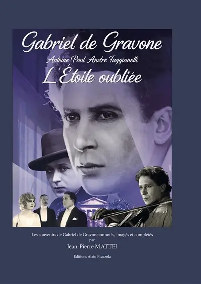 Gabriel de Gravone : Antoine Paul André Fagianelli : l'étoile oubliée