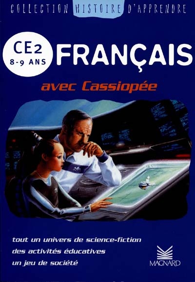 Français avec Cassiopée, CE2, 8-9 ans