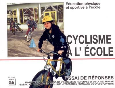 Education physique à l'école : cyclisme à l'école