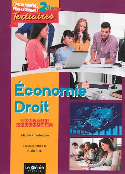 Economie, droit 2de : baccalauréats professionnels tertiaires : nouveau programme