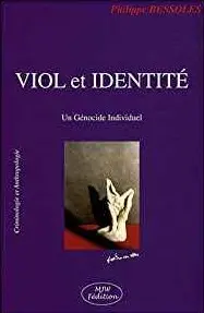 Viol et identité : un génocide individuel