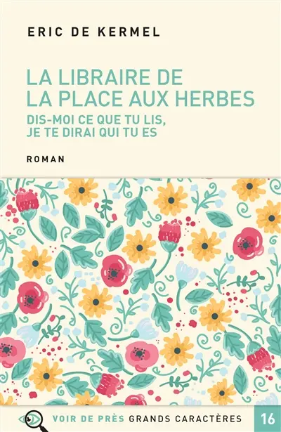 La libraire de la place aux Herbes : dis-moi ce que tu lis, je te dirai qui tu es