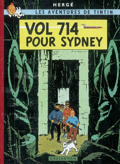 Les aventures de Tintin. Vol. 2007. Vol 714 pour Sydney