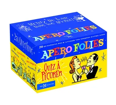 Apéro folies, quiz à picorer : 250 questions pour animer vos soirées entre amis