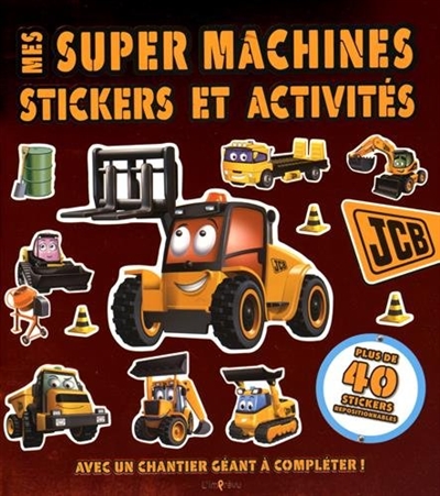Mes super machines : stickers et activités : rouge