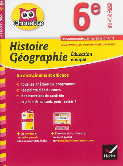 Histoire géographie, éducation civique 6e : 11-12 ans : conforme au programme officiel