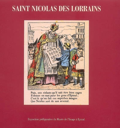 Saint-Nicolas des Lorrains : exposition préfigurative du Musée de l'image à Epinal, du 7 au 21 décembre 1996