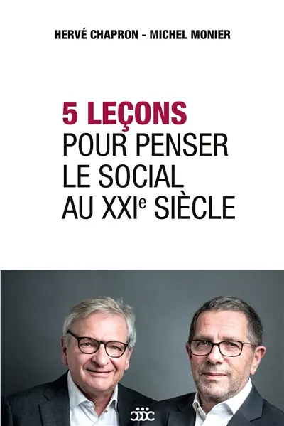 5 leçons pour penser le social au XXIE siècle