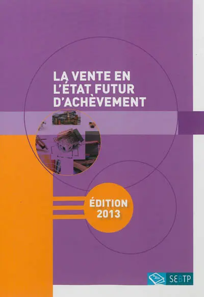 La vente en l'état futur d'achèvement