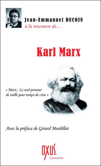 Karl Marx : le seul penseur de taille pour temps de crise