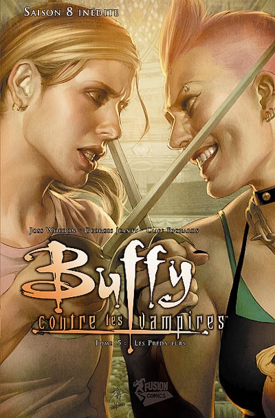 Buffy contre les vampires. Saison 8 inédite. Vol. 5. Les prédateurs