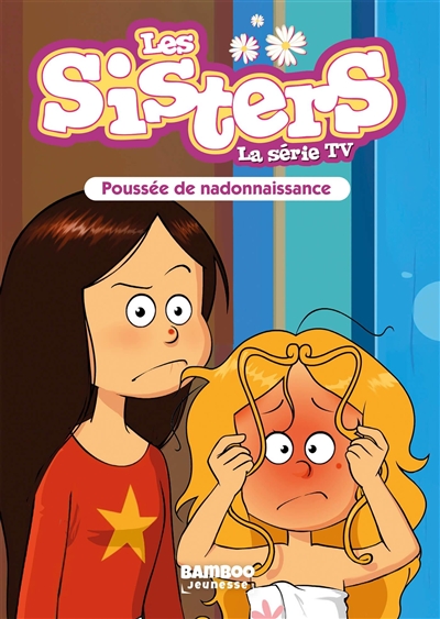 Les sisters : la série TV....