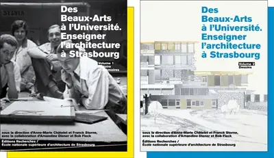Des Beaux-Arts à l'université : enseigner l'architecture à Strasbourg