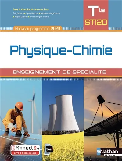 Physique chimie terminale STI2D, enseignement de spécialité : nouveau programme 2020 Physique chimie terminale STI2D, enseignement de spécialité : nouveau programme 2020