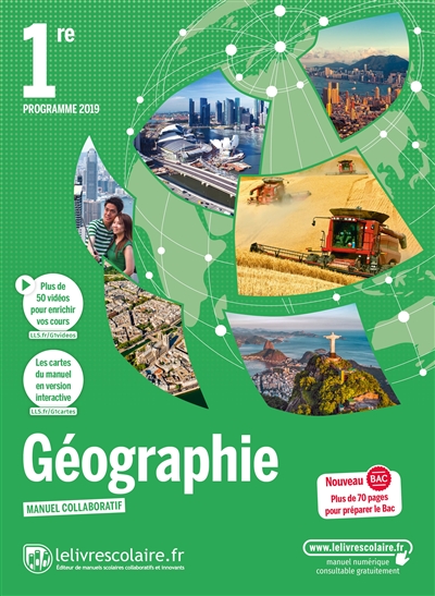 Géographie 1re : programme 2019 : manuel collaboratif