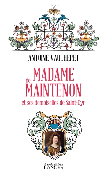 Madame de Maintenon et ses demoiselles de Saint-Cyr