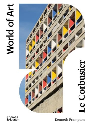 Le Corbusier 2nd ed.(World...