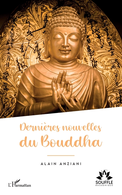 Dernières nouvelles du Bouddha