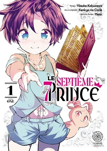 Le 7e prince. Vol. 1