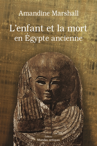 L'enfant et la mort en Egypte ancienne