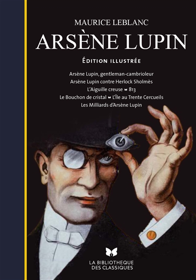 Arsène Lupin : édition illustrée
