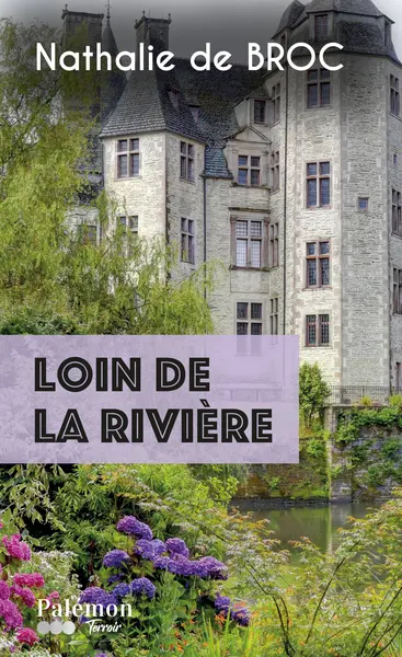 Loin de la rivière