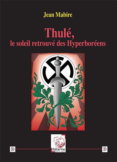 Thulé, le soleil retrouvé des Hyperboréens