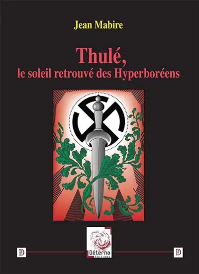 Thulé, le soleil retrouvé des Hyperboréens