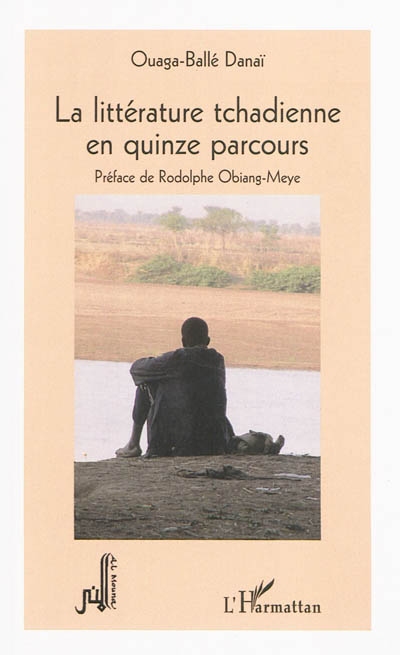 La littérature tchadienne en quinze parcours