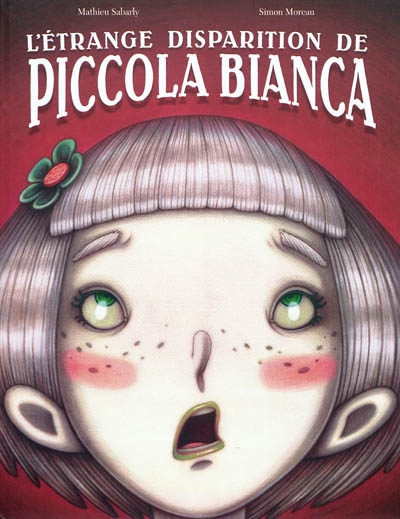 L'étrange disparition de Piccola Bianca