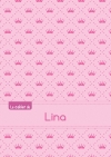 Le cahier de Lina : Blanc,...