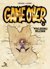 Game over. Vol. 5. Walking blork