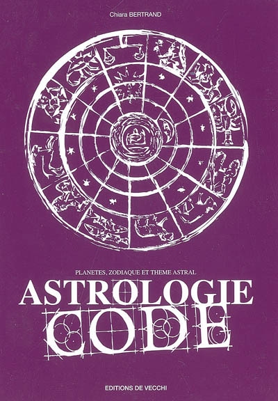 Astrologie code : planètes, zodiaque et thème astral