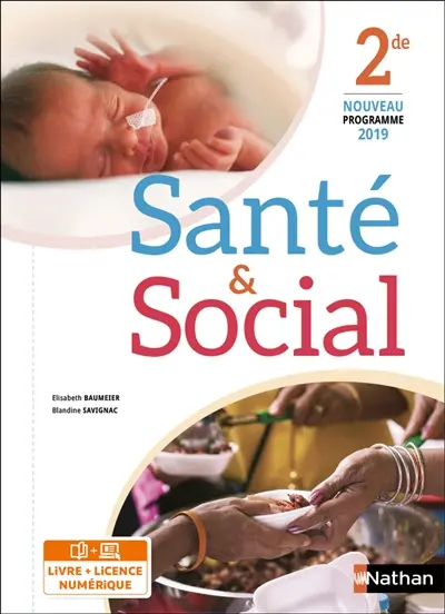 Santé & social, 2de : i-manuel 2.0, livre + licence élève : nouveau programme 2019