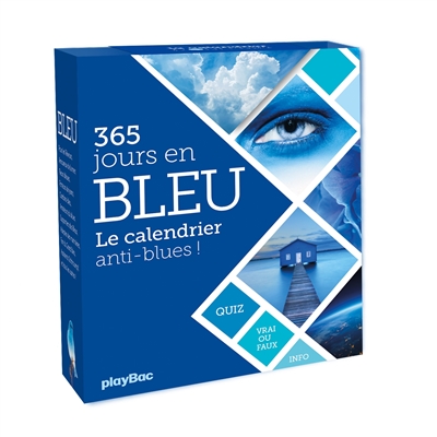 365 jours en bleu : le...