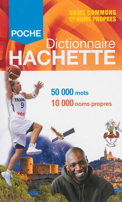 Dictionnaire Hachette encyclopédique de poche : 50.000 mots, 10.000 noms propres