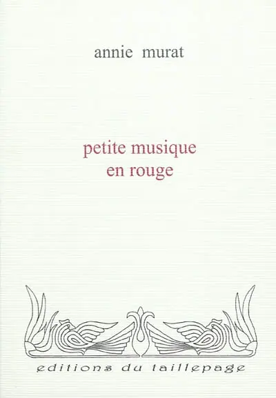 Petite musique en rouge