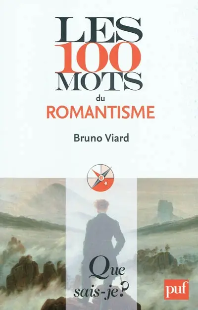 Les 100 mots du romantisme