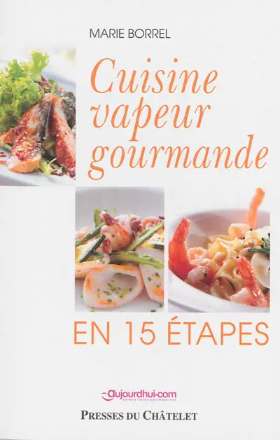 Cuisine vapeur gourmande