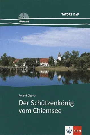 Der Schützenkönig vom Chiemsee