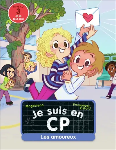 Je suis en CP. Vol. 5. Les amoureux : niveau 3