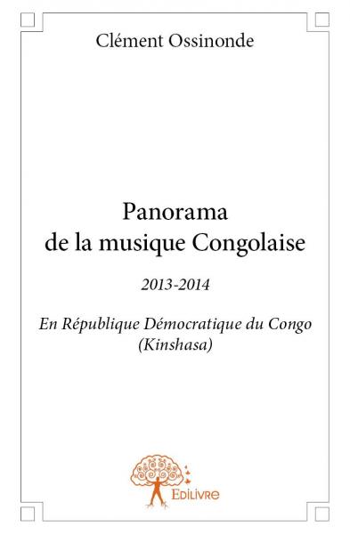 Panorama de la musique congolaise : 2013-2014 En République Démocratique du Congo (Kinshasa)