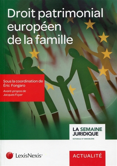 Droit patrimonial européen de la famille