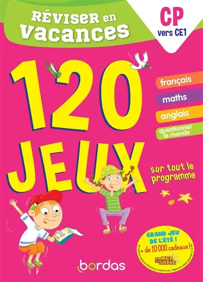 Réviser en vacances, CP vers CE1 : 120 jeux sur tout le programme