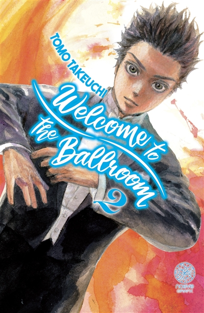Welcome to the ballroom. Vol. 2